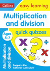 Multiplication and Division Quick Quizzes: Ages 5-7 (Collins Easy Learning KS1) Cover Image