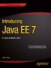 Introducing Java Ee 7: A Look at What's New Cover Image
