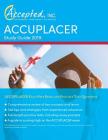 ACCUPLACER Study Guide 2019: ACCUPLACER Exam Prep Book and Practice Test Questions Cover Image