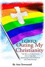 Lgbtq: Outing My Christianity (Large Print) Cover Image