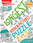 Longest Hidden Pictures® Puzzle Ever (Highlights Longest Activity Books Ever) By Highlights (Created by) Cover Image