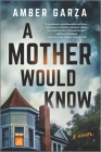 A Mother Would Know Cover Image