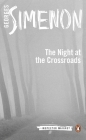 The Night at the Crossroads (Inspector Maigret #6) By Georges Simenon, Linda Coverdale (Translated by) Cover Image