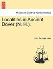 Localities in Ancient Dover (N. H.). Cover Image