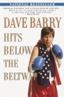 Dave Barry Hits Below the Beltway Cover Image