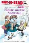 Eloise and the Snowman: Ready-to-Read Level 1 Cover Image