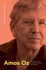 Amos Oz: The Legacy of a Writer in Israel and Beyond Cover Image