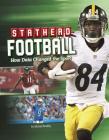 Stathead Football: How Data Changed the Sport (Stathead Sports) By Michael Bradley Cover Image