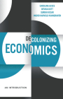 Decolonizing Economics: An Introduction Cover Image