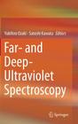 Far- And Deep-Ultraviolet Spectroscopy By Yukihiro Ozaki (Editor), Satoshi Kawata (Editor) Cover Image