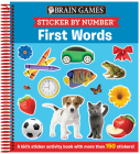 Brain Games - Sticker by Number: First Words (Ages 3 to 6): A Kid's Sticker Activity Book with More Than 150 Stickers! Cover Image