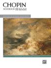 Scherzos, Opp. 20, 31, 39, 54 (Alfred Masterwork Edition) By Frédéric Chopin (Composer), Joseph Banowetz (Composer) Cover Image