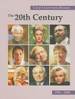 Great Lives from History, Volume 3: The 20th Century, 1901-2000: Robertson Davies-Abel Gance (Great Lives from History (Salem Press)) By Robert F. Gorman (Editor) Cover Image