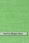 Food & Allergies Diary: Diary to Track Your Triggers and Symptoms: Discover Your Food Intolerances and Allergies. By Oxnaford Press Notebooks Cover Image