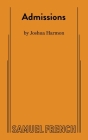 Admissions By Joshua Harmon Cover Image