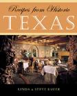 Recipes from Historic Texas (Recipes from Historic...) Cover Image
