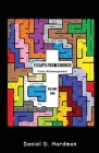 Essays From Church - Volume 2 Crisis Mismanagement By Daniel D. Hardman Cover Image