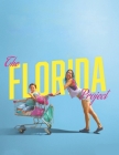 The Florida Project: Screenplay Cover Image
