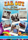 Far Out at Sea - The Radio Seagull Story Cover Image