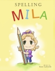 SPELLING MILA By Gant Laborde Cover Image