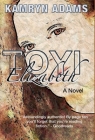 Toyi Elizabeth By Kamryn Adams Cover Image