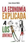 Economia Explicada a Los Jovenes, La Cover Image