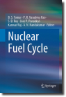 Nuclear Fuel Cycle By B. S. Tomar (Editor), P. R. Vasudeva Rao (Editor), S. B. Roy (Editor) Cover Image