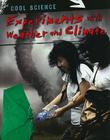 Experiments with Weather and Climate (Cool Science) By John Bassett Cover Image