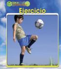 Ejercicio = Exercise (Salud y el Estado Fisico) By Adam Schaefer Cover Image