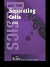 Separating Cells (Basics from Background to Bench) Cover Image