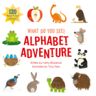 What Do You See? Alphabet By Kathy Broderick, Tony Neal, Tony Neal (Illustrator) Cover Image