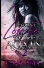 I Won't Lose to Love Again 2 By Iesha Bree Cover Image