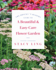 The Bricks 'n Blooms Guide to a Beautiful and Easy-Care Flower Garden Cover Image