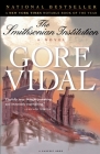 The Smithsonian Institution: A Novel By Gore Vidal Cover Image