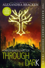 Through the Dark (Bonus Content)-A Darkest Minds Collection (A Darkest Minds Novel) By Alexandra Bracken Cover Image
