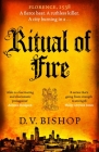 Ritual of Fire (Cesare Aldo #3) By D. V. Bishop Cover Image