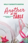 Another at the Table By Kelly Capriotti Burton Cover Image