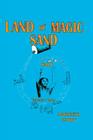 Land of Magic Sand Salt: Yesterday-Today Cover Image