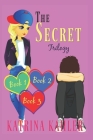 THE SECRET Trilogy: Books 1 - 3: (Diary Book for Girls Aged 9-12) By Kaz Campbell (Editor), Katrina Kahler Cover Image