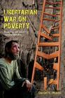 Libertarian War on Poverty: Repairing the Ladder of Upward Mobility Cover Image