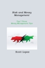 Risk and Money Management: Top 7 Forex Money Management Tips Cover Image