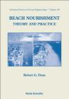 Beach Nourishment: Theory and Practice By Robert G. Dean Cover Image