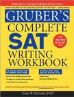 Gruber's Complete SAT Writing Workbook Cover Image