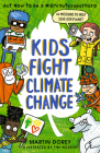 Kids Fight Climate Change: Act now to be a #2minutesuperhero Cover Image