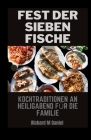 Fest Der Sieben Fische: Kochtraditionen an Heiligabend für die Familie Cover Image