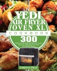 Yedi Air Fryer Oven XL Cookbook Cover Image