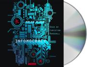 Infomocracy: Book One of the Centenal Cycle By Malka Older, Christine Marshall (Read by) Cover Image
