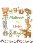 Malbuch für Kinder: Niedliches Tier, Hund, Katze, Elefant, Kaninchen, Bären, Kinder Malbücher Alter 2-4 By Sophia Rieck Cover Image
