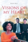 Visions of My Heart By Kayla Ross Cover Image