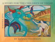 A Story for the Children of Today Cover Image